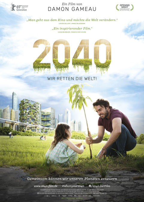 Yorck Kinos Berlin 2040 Wir Retten Die Welt